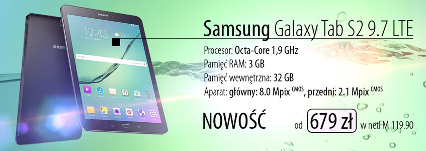 NOWOŚĆ Samsung Galaxy Tab S2 9.7 LTE