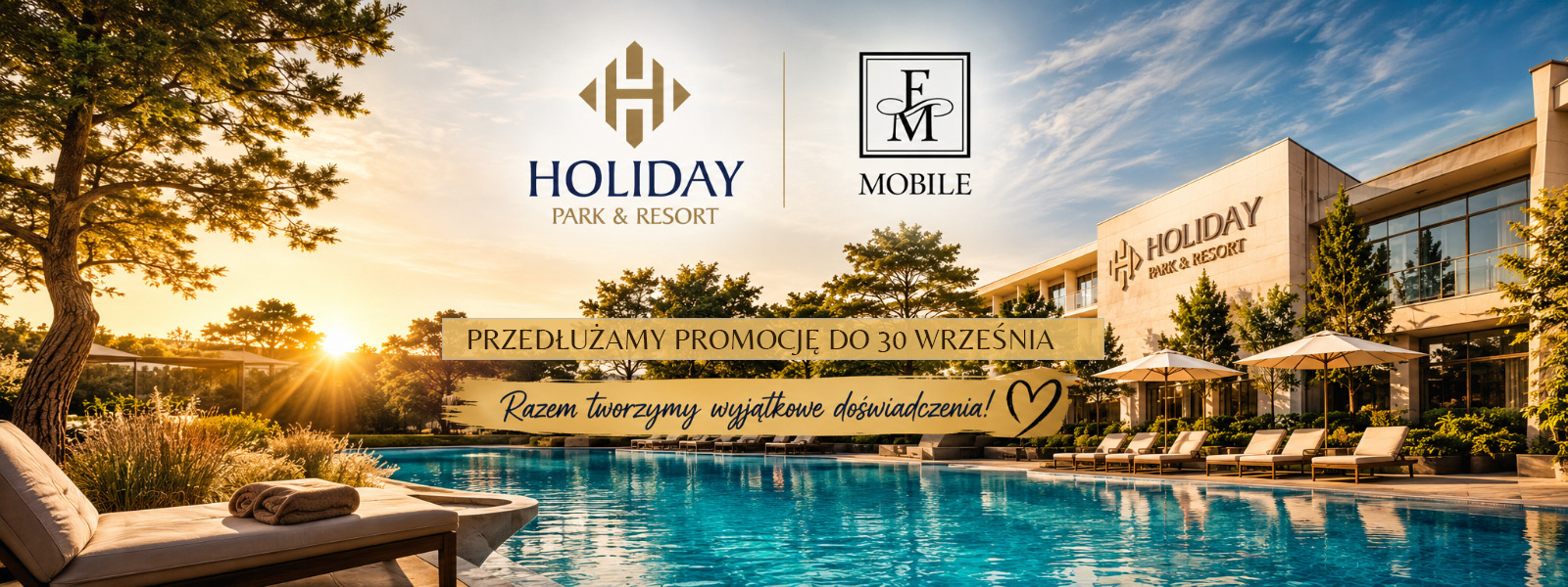 FM MOBILE × HOLIDAY PARK & RESORT – ŁĄCZYMY SIŁY!
